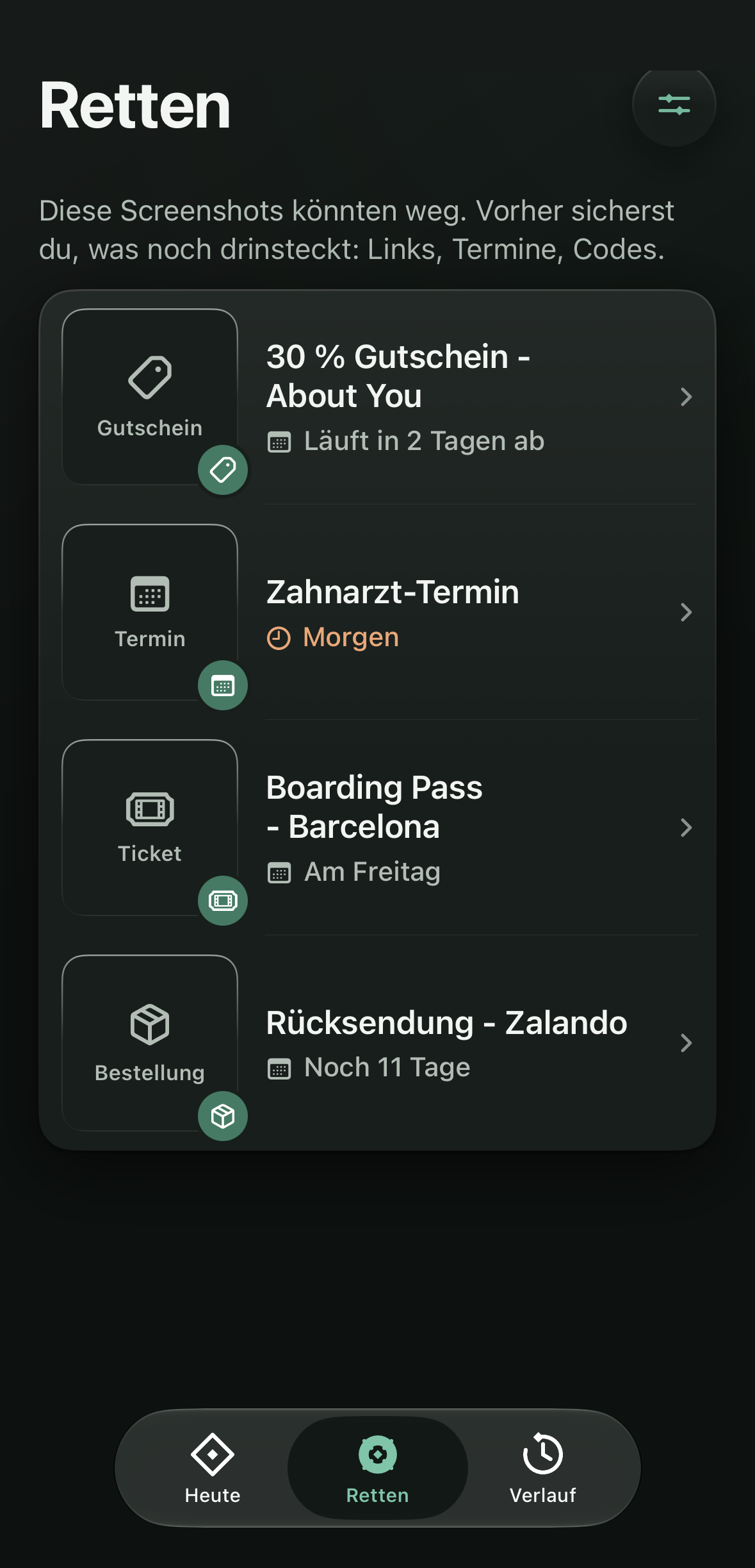 Ansicht „Retten“ mit vier Funden aus alten Screenshots: ein Gutschein, der in 2 Tagen abläuft, ein Zahnarzt-Termin morgen, ein Boarding Pass am Freitag und eine Rücksendung mit noch 11 Tagen Frist